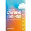 KNYGA John Moon How To Make Something From Nothing
