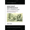 KNYGA John Neal Ancient Metrology, Vol I