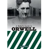 KNYGA John Newsinger Rebel's Guide to George Orwell