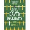 KNYGA John Ofarrell There's Only Two David Beckhams