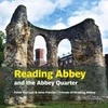 KNYGA John Painter Reading Abbey and the Abbey Quarter
