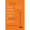 KNYGA John Paul Flintoff Modest Book About How to Make an Adequate Speech