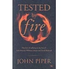 KNYGA John Piper Tested by fire
