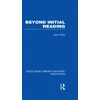 KNYGA John Potts Beyond Initial Reading (RLE Edu I)
