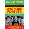 KNYGA John Preston Watford Forever