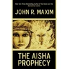 KNYGA John R Maxim Aisha Prophecy