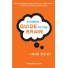KNYGA John Ratey User's Guide To The Brain