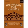 KNYGA John Rutter Folk-Songs for Choirs 2