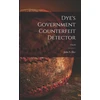 KNYGA John S Dye Dye's Government Counterfeit Detector; 27n10
