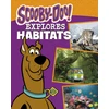 KNYGA John Sazaklis Scooby-Doo Explores Habitats