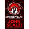 KNYGA John Scalzi Starter Villain