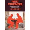 KNYGA John Sexton Raudona Friends