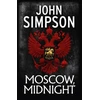 KNYGA John Simpson Moscow, Midnight