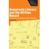 KNYGA John Trimbur Grassroots Literacy and the Written Record