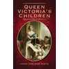 KNYGA John Queen Victoria's Children