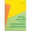 KNYGA John W Morgan Race, Racism and the Geography Curriculum