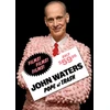 KNYGA John Waters: Pope of Trash