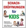 KNYGA John Watson Schacheroffnungen Fur Kids