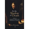KNYGA John Witheridge In the Shadow of Death