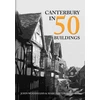 KNYGA John Woodhams Canterbury in 50 Buildings