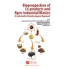 KNYGA Joilane Alves Pereira Freire Bioprospection of Co-products and Agro-industrial Wastes