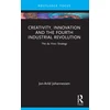 KNYGA Jon Arild Johannessen Creativity, Innovation and the Fourth Industrial Revolution