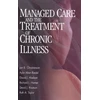 KNYGA Jon Brian Christianson Managed Care and The Treatment of Chronic Illness