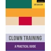 KNYGA Jon Davison Clown Training