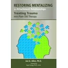 KNYGA Jon G Allen Restoring Mentalizing in Attachment Relationships