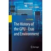 KNYGA Jon Peddie History of the GPU - Eras and Environment