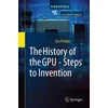KNYGA Jon Peddie History of the GPU - Steps to Invention