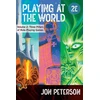 KNYGA Jon Peterson Playing at the World, 2E, Volume 2