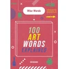 KNYGA Jon Richards Wise Words: 100 Art Words Explained