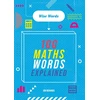 KNYGA Jon Richards Wise Words: 100 Maths Words Explained
