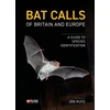 KNYGA Jon Russ Bat Calls of Britain and Europe
