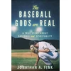 KNYGA Jonathan A Fink Baseball Gods are Real