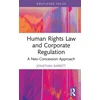 KNYGA Jonathan Barrett Human Rights Law and Corporate Regulation