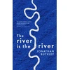 KNYGA Jonathan Buckley River is The River
