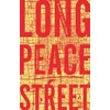 KNYGA Jonathan Chatwin Long Peace Street, A Walk in Modern China