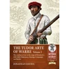 KNYGA Jonathan Davies Tudor Arte of Warre Volume 2