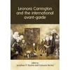 KNYGA Jonathan Eburne Leonora Carrington and the International Avant-Garde
