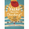 KNYGA Jonathan Eyers Yacht Were You Thinking?