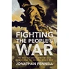 KNYGA Jonathan Fennell Fighting the People's War