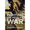 KNYGA Jonathan Fennell Fighting the People's War