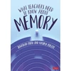 KNYGA Jonathan Firth What Teachers Need to Know About Memory