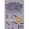 KNYGA Jonathan Glazzard Teaching and Supporting Children with Special Educational Needs and Disabilities in Primary Schools