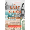 KNYGA Jonathan Kaufman Last Kings of Shanghai