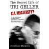 KNYGA Jonathan Margolis Secret Life of Uri Geller