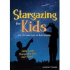 KNYGA Jonathan Poppele Stargazing for Kids