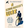 KNYGA Jonathan Ree Schoolmaster's War